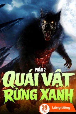 Xem phim Quái Vật Rừng Xanh (Phần 2) - Brahmarakshas (Season 2)