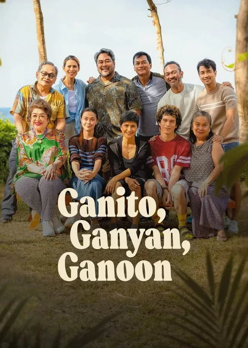 Xem phim Rắc Rối Này Kia / Ganito, Ganyan, Ganoon - This, That, and Everything in Between