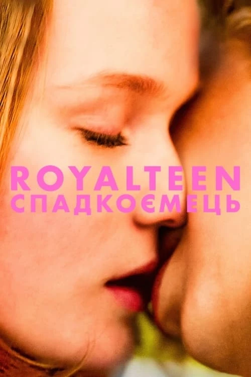 Xem phim Royalteen: Thiếu Niên Hoàng Gia - Royalteen: Arvingen