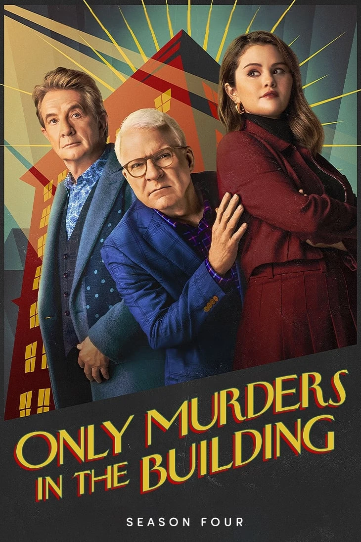 Xem phim Sát Nhân Trong Tòa Nhà (Phần 4) - Only Murders in the Building (Season 4)