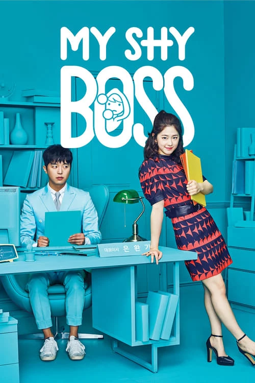 Xem phim Sếp Siêu Ngại Ngùng - My Shy Boss