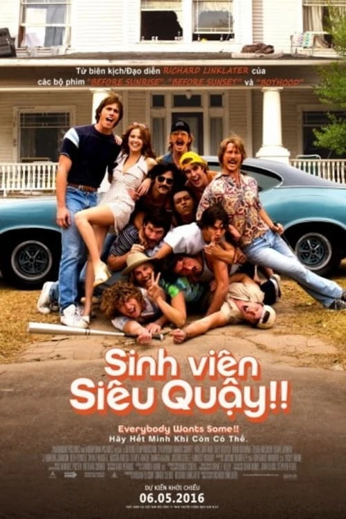 Xem phim Sinh Viên Siêu Quậy!! - Everybody Wants Some!!