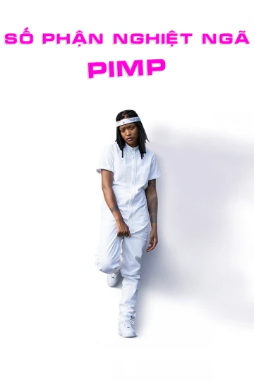 Xem phim Số Phận Nghiệt Ngã - Pimp