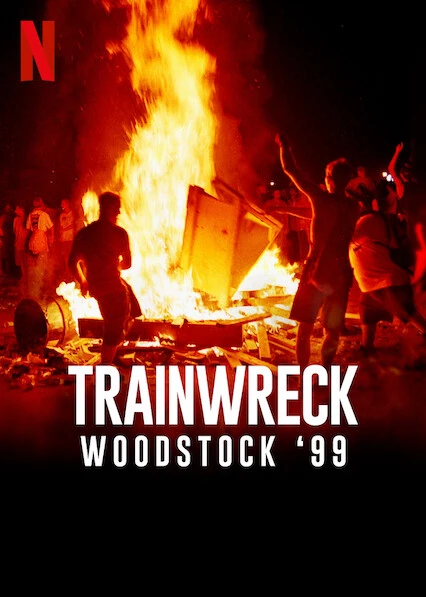 Xem phim Sự Kiện Thảm Họa: Woodstock 99 - Trainwreck: Woodstock '99