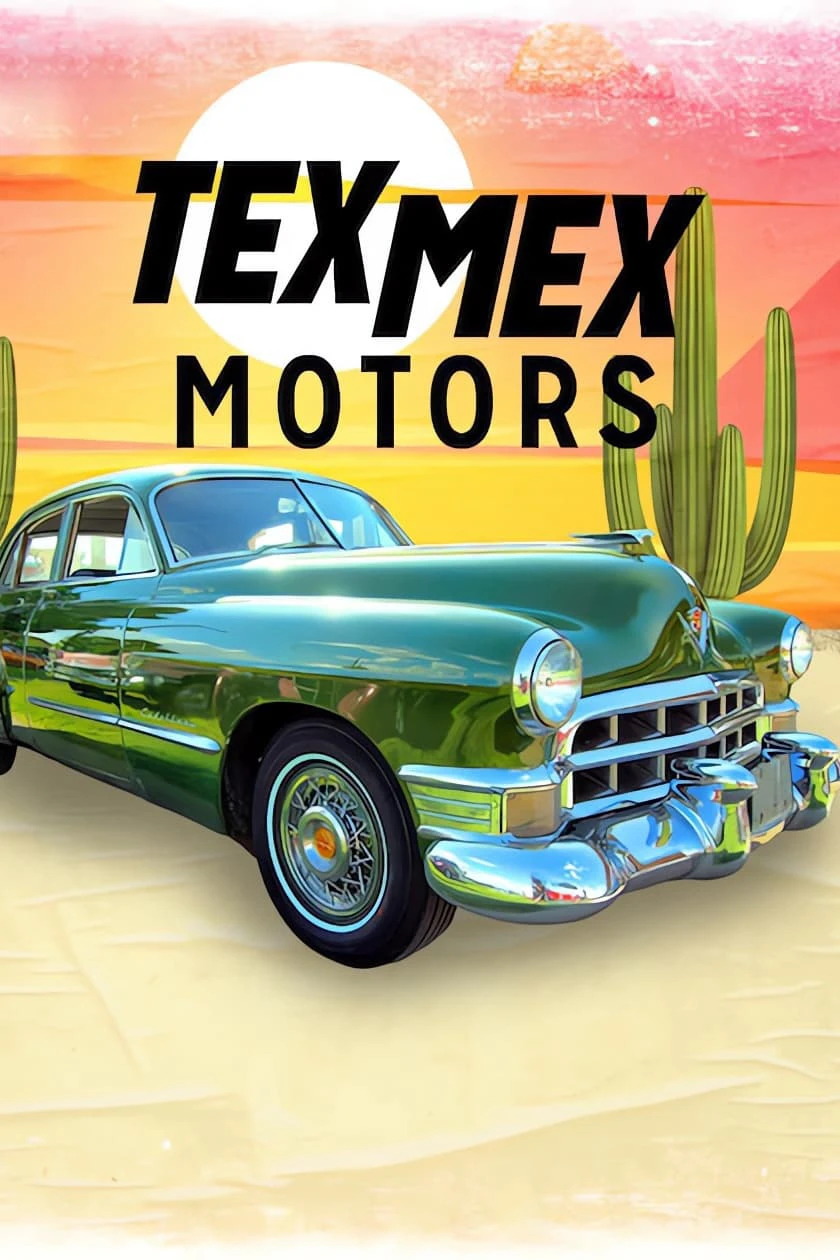 Xem phim Tex Mex Motors - Tex Mex Motors