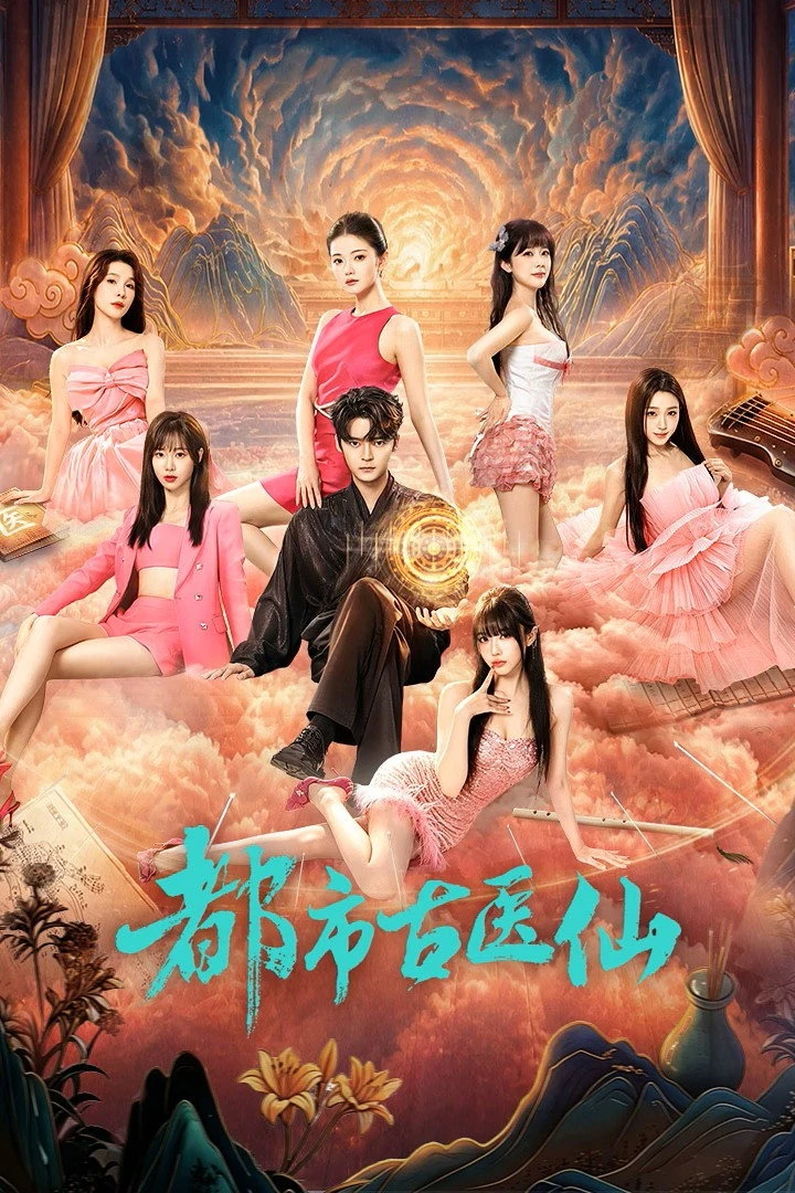 Xem phim Thần Y Cổ Đại Ở Thành Phố - Divine Doctor