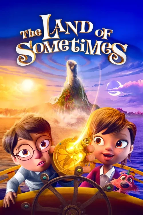 Xem phim Thế Giới Đôi Khi (Vùng đất của những lúc) - The Land of Sometimes