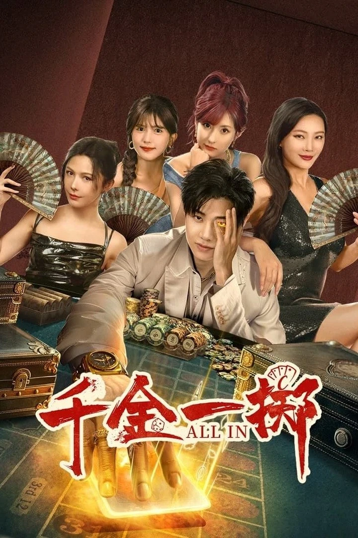 Xem phim Thiên Kim Nhất Trịch - All In
