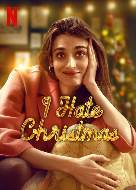 Xem phim Tôi Ghét Giáng Sinh - I Hate Christmas