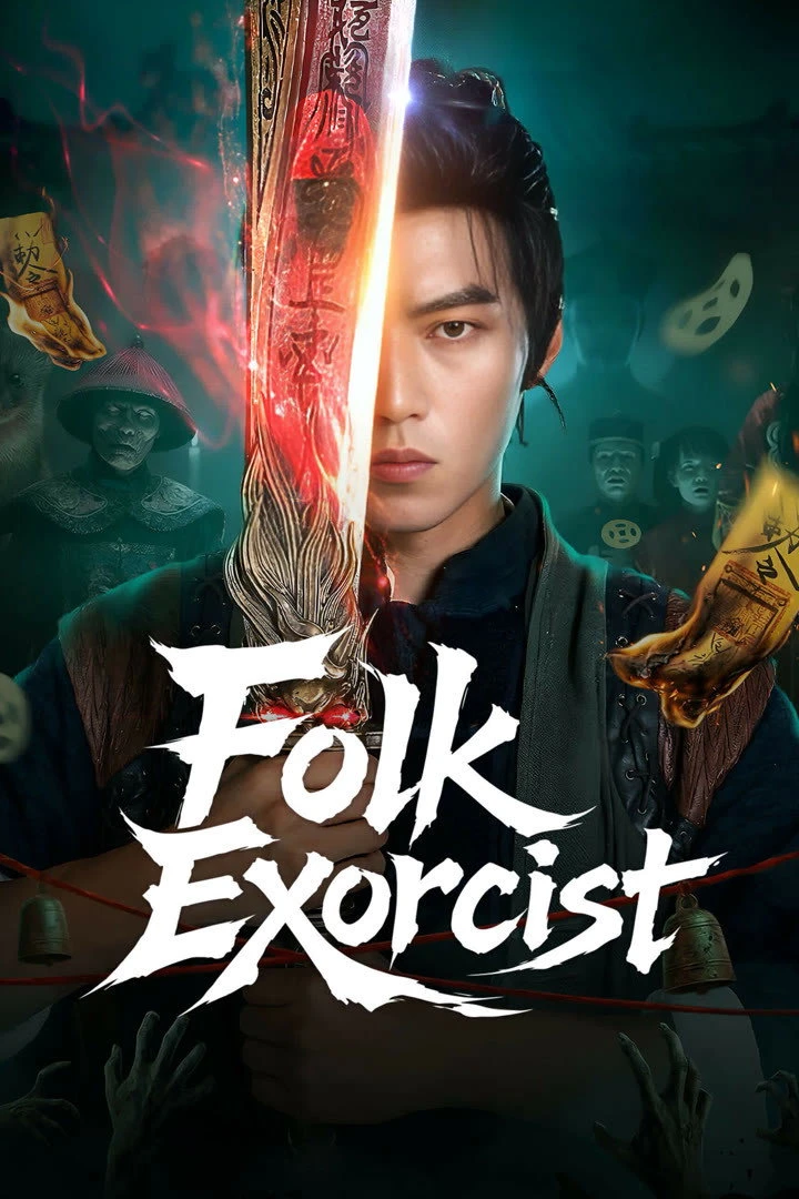 Xem phim Tôi Ở Nhân Gian Phá Quỷ Sự - Folk Exorcist