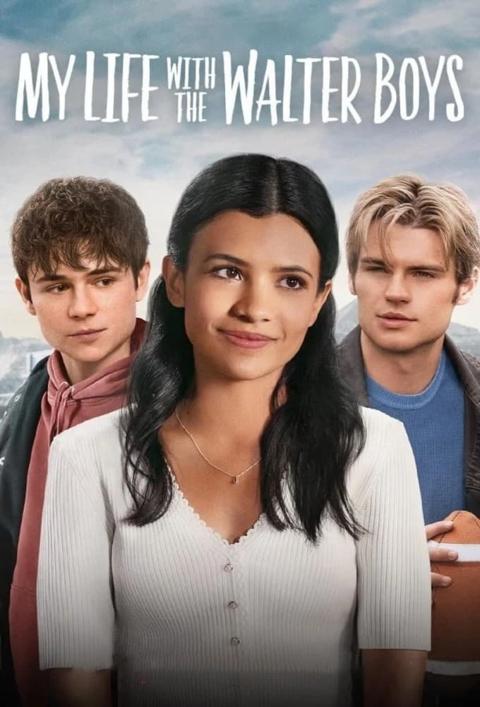 Xem phim Tôi Và Các Cậu Bé Nhà Walter (Phần 1) - My Life With The Walter Boys (Season 1)