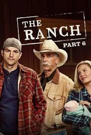 Xem phim Trang Trại (Phần 6) - The Ranch (Season 6)