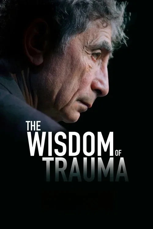 Xem phim Trí Tuệ Từ Chấn Thương (Sự Khôn Ngoan Từ Tổn Thương) - The Wisdom Of Trauma
