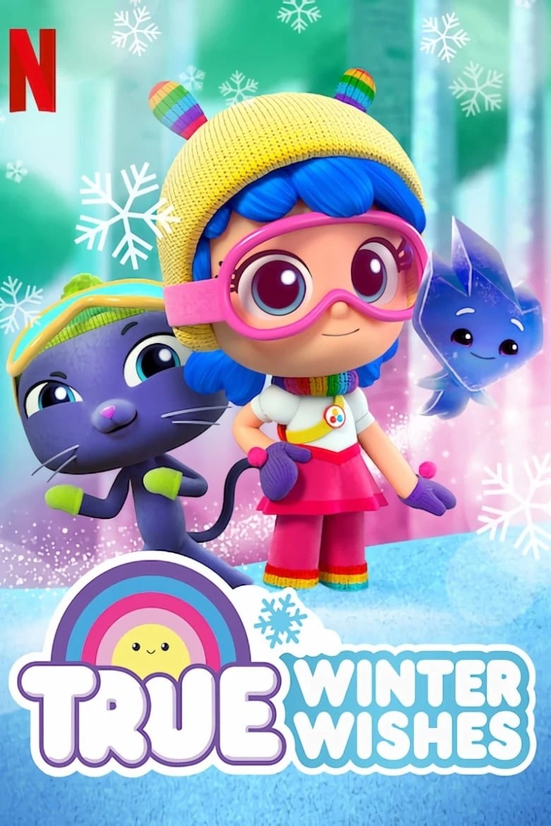 Xem phim True: Ước Nguyện Mùa Đông - True: Winter Wishes