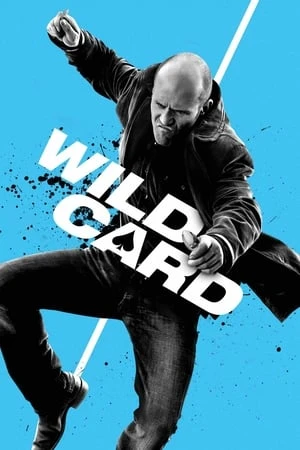 Xem phim Trùm Bài - Wild Card