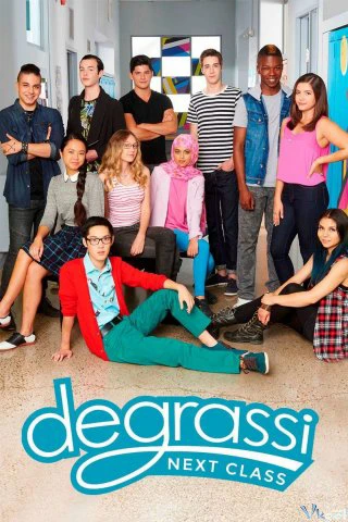 Xem phim Trường Degrassi: Lớp Kế Tiếp (Phần 4) - Degrassi: Next Class (Season 4)