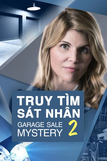 Xem phim Truy Tìm Sát Nhân 2 - Garage Sale Mystery 2
