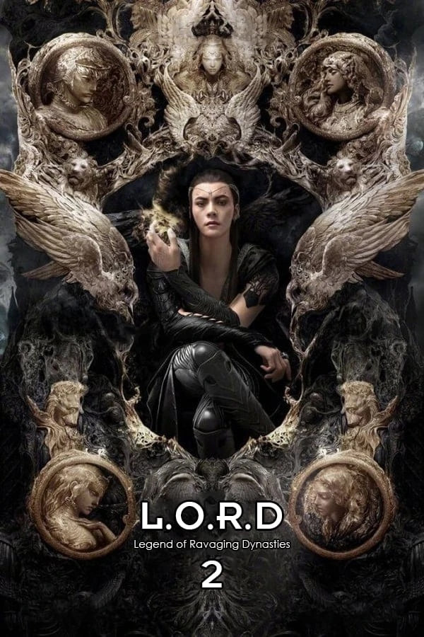 Xem phim Tước Tích 2: Lãnh Huyết Cuồng Yến - L.O.R.D: Legend of Ravaging Dynasties 2
