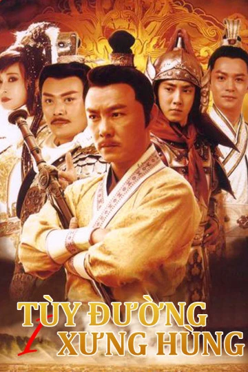 Xem phim Tùy Đường Anh Hùng (Phần 1) - Heroes Of Sui And Tang Dynasties (Season 1)