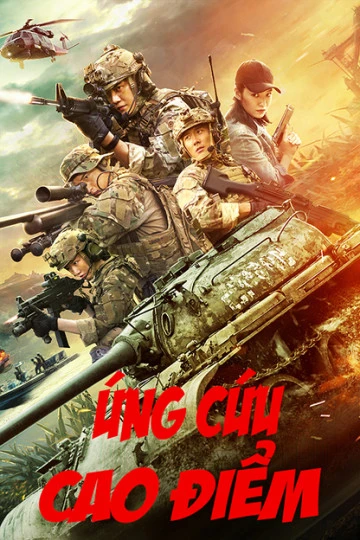 Xem phim Ứng Cứu Cao Điểm - Peak Rescue