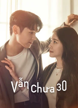 Xem phim Vẫn Chưa 30 - How To Be Thirty