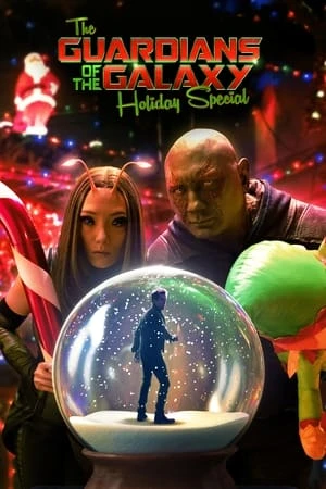 Xem phim Vệ Binh Dải Ngân Hà: Tập Đặc Biệt - The Guardians of the Galaxy Holiday Special
