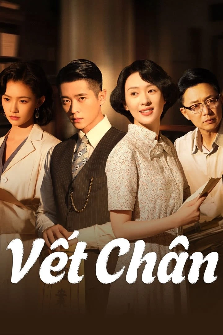 Xem phim Vết Chân (Tước Tích) - Footprints Of Change