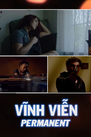 Xem phim Vĩnh Viễn - Permanent