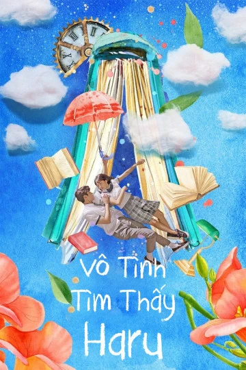 Xem phim Vô Tình Tìm Thấy Haru - Extraordinary Haru