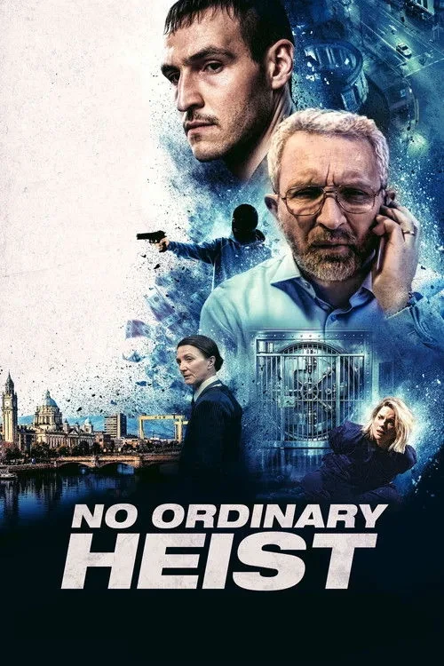 Xem phim Vụ Cướp - No Ordinary Heist