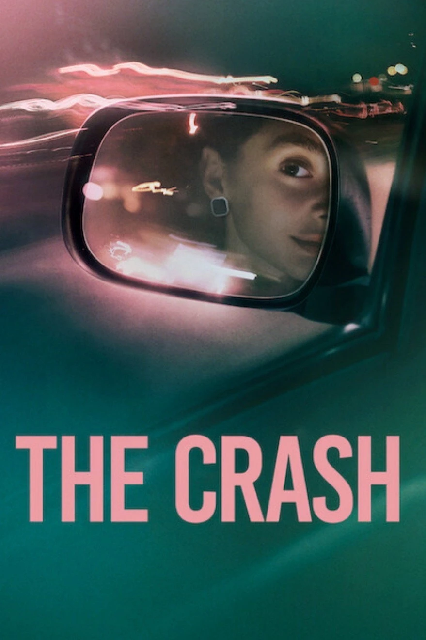 Xem phim Vụ Đụng Xe Thảm Khốc - The Crash