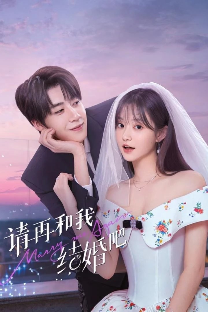 Xem phim Xin Hãy Kết Hôn Với Tôi Lần Nữa - Marry Me Again