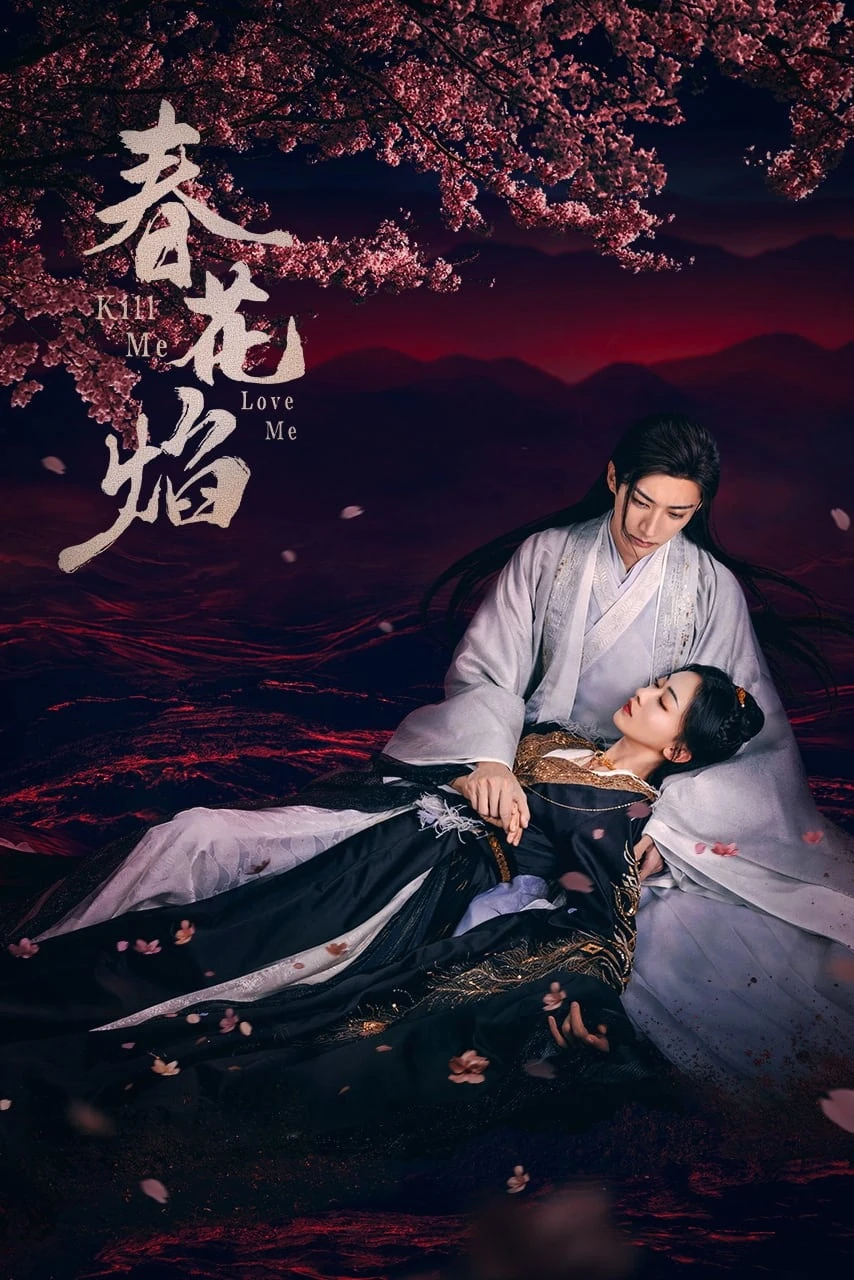 Xem phim Xuân Hoa Diễm - Kill Me Love Me