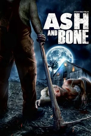 Xem phim Xương và Tro - Ash and Bone