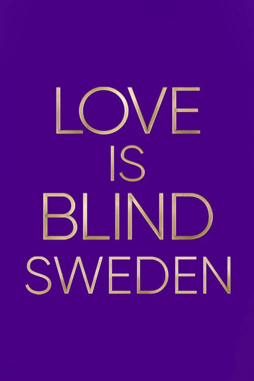 Xem phim Yêu là mù quáng: Thụy Điển (Phần 2) - Love Is Blind: Sweden (Season 2)